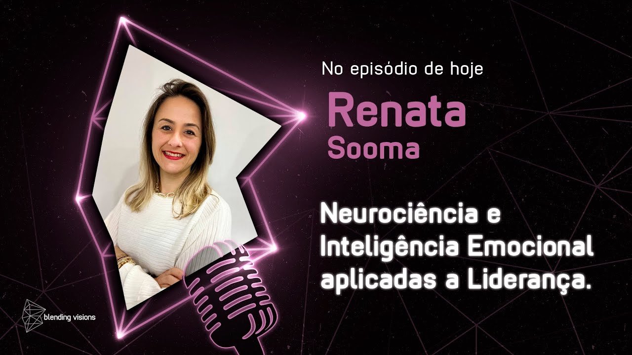 Neurociência e Inteligência Emocional aplicadas a Liderança